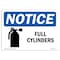 Signmission OSHA Notice Sign, 10" Height, 14" Width, Rigid Plastic, NOTICE Full Cylinders Sign, Landscape OS-NS-P-1014-L-15736 - alternate 1